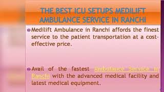 Risk-Free Patient Transfer Ambulance Service in Bokaro