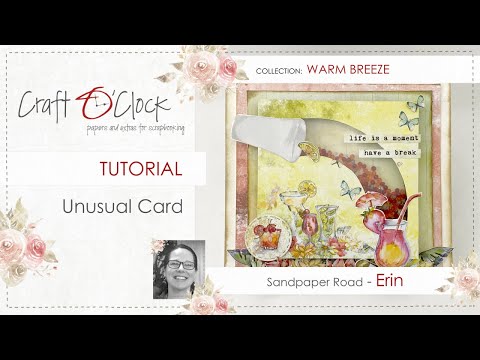 Tutorial - Unusual Card - Warm Breeze
