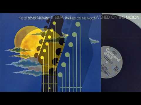 The Ed Bickert Quartet, I Wished On The Moon