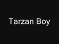 Baltimora Tarzan Boy Original Version 1985