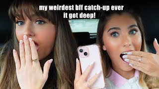 The Weirdest BFF Catch-Up Ever, it got deep! | Rosie McClelland