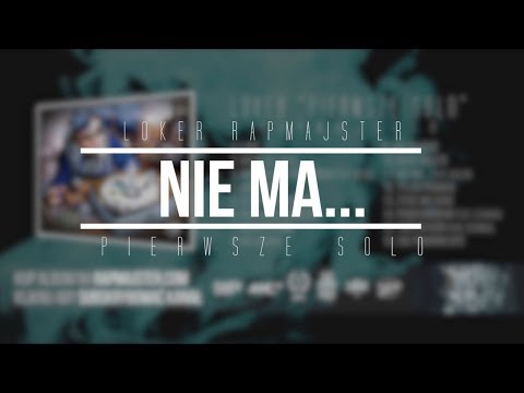 11. Loker Rapmajster - Nie Ma... feat. Balon ( Official Audio )