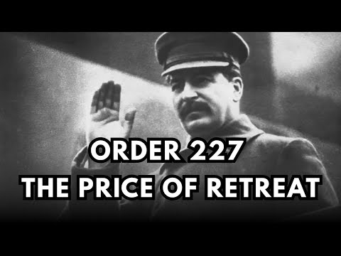 Stalin's War Directive: Decoding Order No. 227 and the Red Army's 'Not One Step Back' Policy