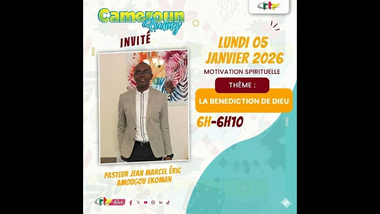 CAPSULE 3 - CRTV - "LA BÉNÉDICTION DE DIEU" | PASTEUR JEAN MARCEL ÉRIC AMOUGOU EKOMAN