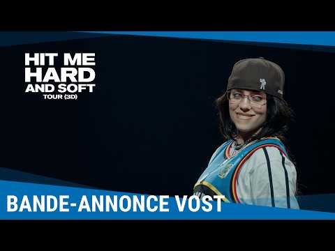 BILLIE EILISH – HIT ME HARD AND SOFT: THE TOUR (3D) Bande-annonce VOST [Au cinéma le 7 mai]