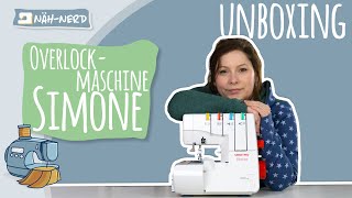 Overlock VERITAS Simone Unboxing –Zuverlässige Nähmaschine für elastische Nähte