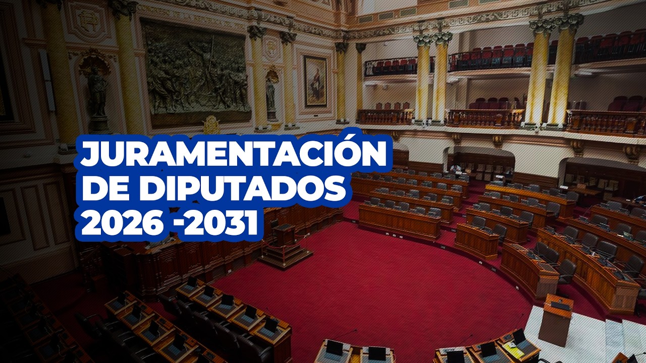 🔴🔵 EN VIVO | JURAMENTACIÓN DE DIPUTADOS - 24/07/2026