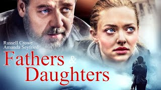 Download lagu Fathers & Daughters | Russell Crowe, Amanda Seyfried | DRAMA, ROMANCE | Full Movie in English mp3