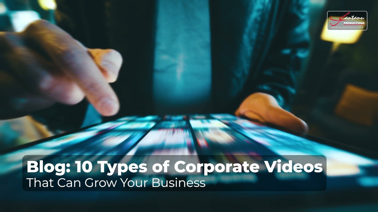 10 Types of Corporate Videos That Can Grow Your Business