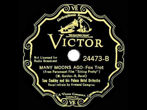 1933 Tom Coakley - Many Moons Ago (Armand Camgros, vocal)