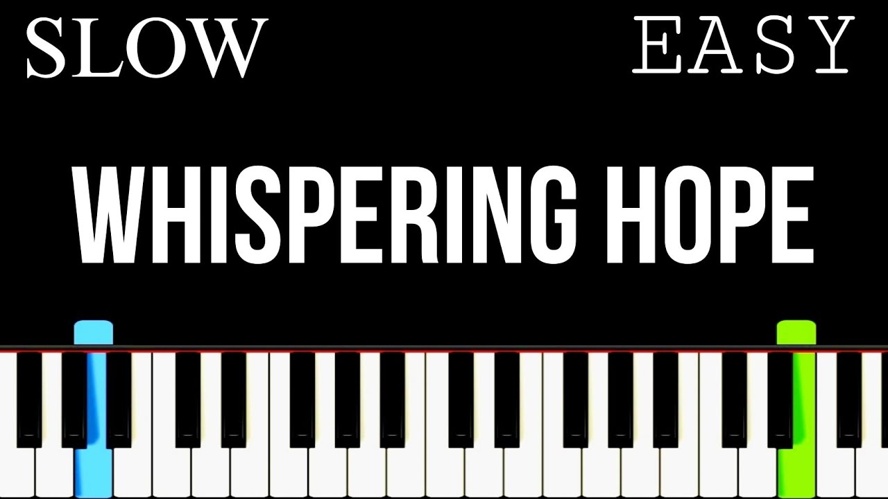 Whispering Hope | Slow Easy Piano Tutorial