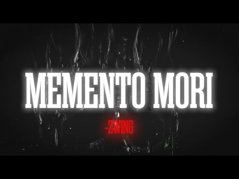 Memento Mori  |  Zwing
