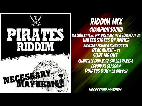Pirates Anthem Riddim Mix 2017 🔥 (Million Stylez, Shabba Ranks, Brinsley Forde)