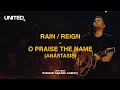 Rain / Reign / O Praise The Name (Anástasis) [Live from Madison Square Garden] - Hillsong UNITED