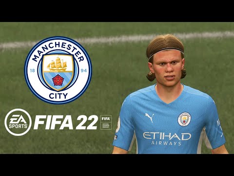 WELCOME TO MANCHESTER CITY!!!!🔵🔵 | ERLING HAALAND | COMPLETED SIGNING | FIFA 22 GAMEPLAY