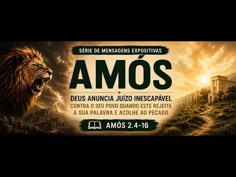 Exposição em Amós 2.4-16