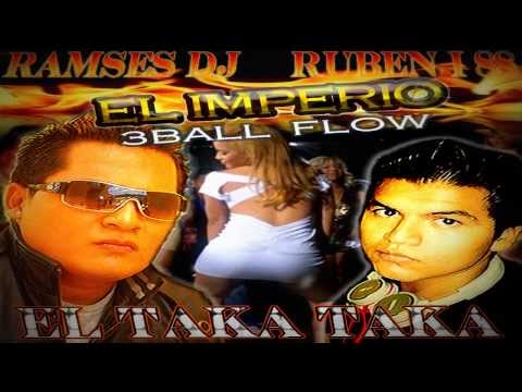 EL TAKATAKA   RAMSES DJ & DJ RUBEN I 88