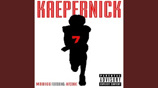 Kaepernick (Remix) (feat. Mysonne)