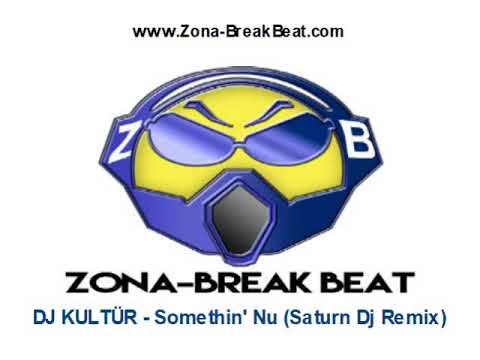 DJ KULTÜR - Somethin' Nu (Saturn Dj Remix) (2003)