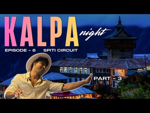 Kalpa Nights: Stories, Streets & Local Flavors | Vlog - 36 | Magic After Sunset