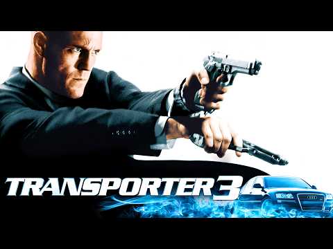 Transporter 3 2008 Full Movie Explained & Review | Jason Statham, Natalya Rudakova, Robert Knepper