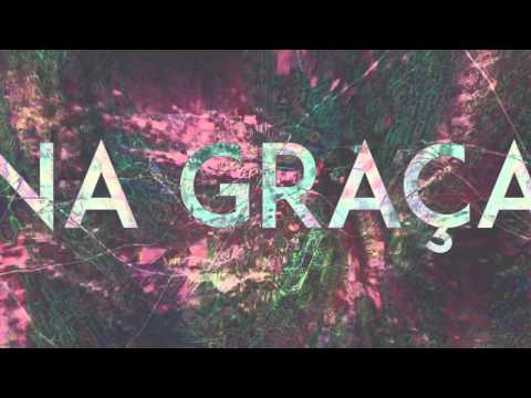 Sobre a Graça "Vídeo Letra/Projeção"