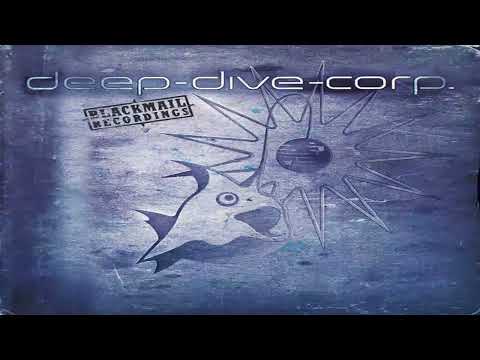 Deep-Dive-Corp. - Blackmail Recordings | Full Album Mix