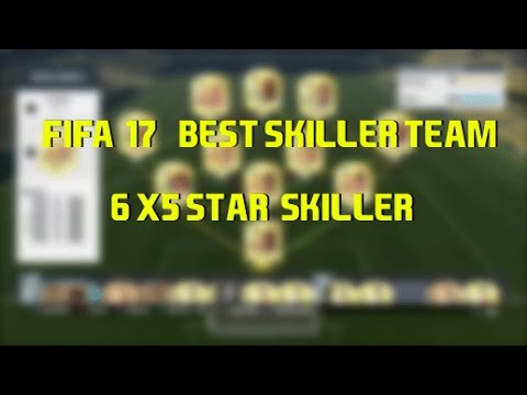 FIFA 17 SKILLER TEAM  SIX 5 STAR SKILLER!!!  [HD]