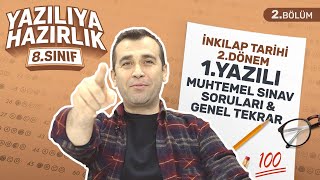 KİM 100 İSTER? 8. Sınıf İnkılap Tarihi 2. Dönem 1. Yazılıya Hazırlık (2022 Soruları) 2. Bölüm