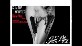 Slim The Mobster - Gun Play (Remix) Produced By Mentalbeatz