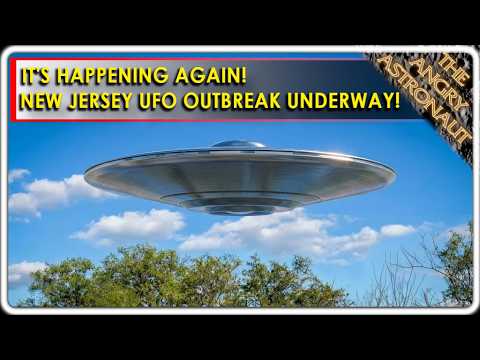 It's happening again!  New Jersey UFO Outbreak underway!  New UAP footage!