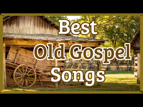 Old Gospel Hymns List