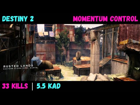 D2 PvP ✨ Momentum Control Games are Packed w/ Fast Paced Action 😎 Rusted Lands | 33 Kills | 5.5 KAD