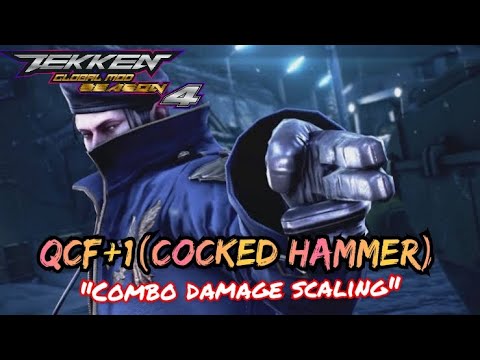 TEKKEN GLOBAL MOD: DRAGUNOV QCF+1( COCKED HAMMER) COMBO DAMAGE SCALING.