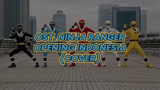 Download lagu Ost. Ninja Rangers - Opening Indonesia (Cover) mp3