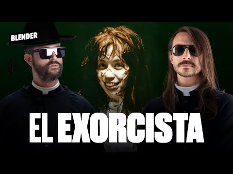 EL EXORCISTA | ESTO ES CINE S03E15 | BLENDER