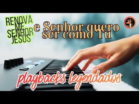 ???? RENOVA-ME SENHOR JESUS + SENHOR, QUERO SER COMO TU ???? | Playback Legendado Cristão 2025 ????
