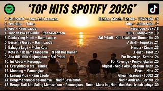 Download lagu 💖 TOP SPOTIFY 2026 🎶 Best Spotify Hits 2026 | Lagu Viral TikTok Terbaru mp3
