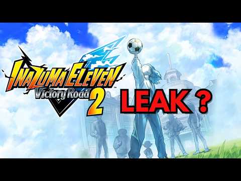 Inazuma Eleven Victory Road "2" Confirmed?
