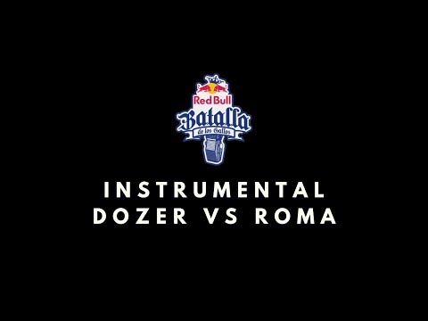 DOZER VS ROMA INSTRUMENTAL | REDBULL NACIONAL 2019