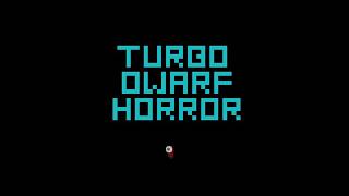 Turbo Dwarf Horror Trailer