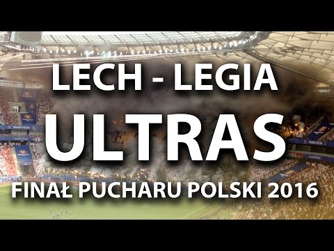 ULTRASOWSKI FINAŁ PUCHARU POLSKI 2016 [25 minut opraw]