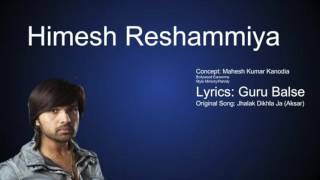 Himesh Reshammiya (Jhalak Dikhla Ja) Parody / Mimicry
