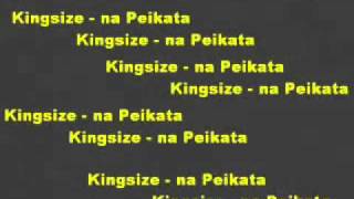 Kingsize & Nowallz - Na Peikata