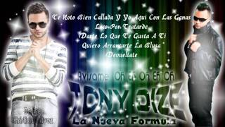 Tony Dize - &#39; Oh Eh Oh Eh Oh   Avisame&#39; Con Letra HD Offical Reggaeton 2011