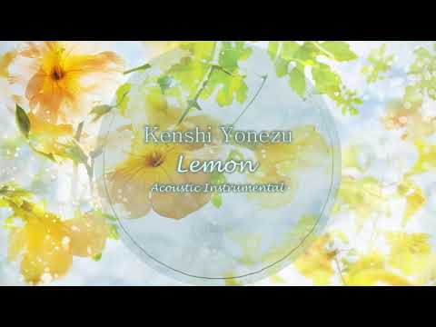 【Acoustic】Kenshi Yonezu 米津玄師 - Lemon【Instrumental】