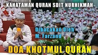 Download lagu Doa khotmul quran metode UMMI - OLEH : M Farzand mp3