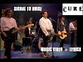 The Cure - Signal To Noise