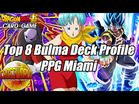Top 8 Bulma Deck Profile - PPG Miami - Dragon Ball Super Card Game