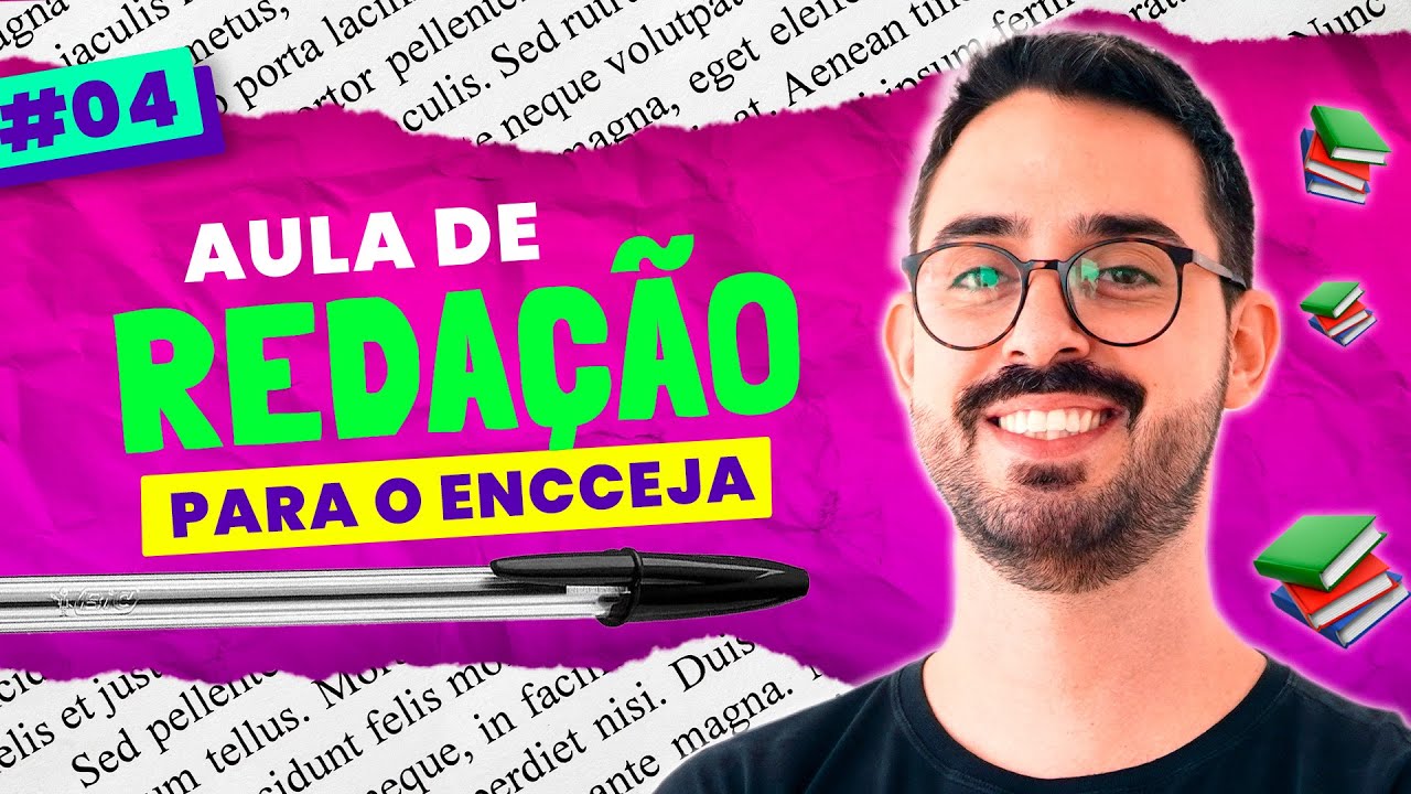 AULA DE REDAÇÃO PARA O ENCCEJA
